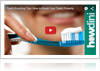 How to Brush Your Teeth